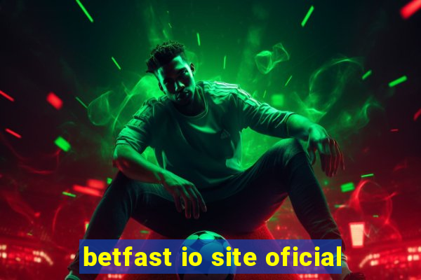 betfast io site oficial